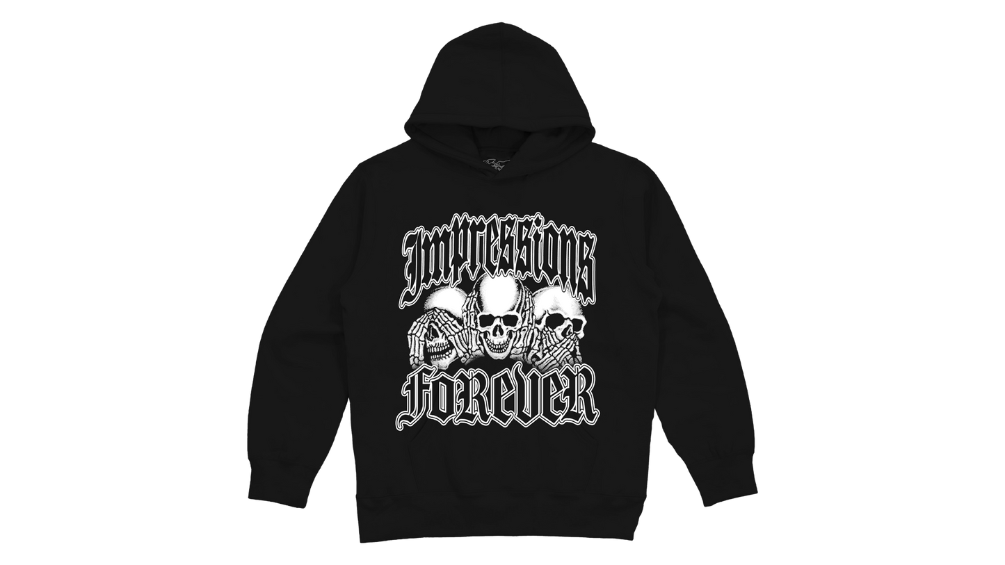 IMPRESSIONS FOREVER HOODIE